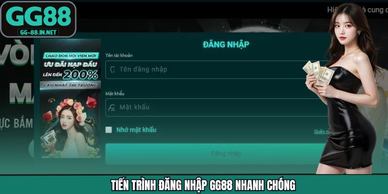 Tiến trình đăng nhập GG88 nhanh chóng
